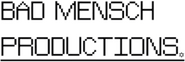 Bad Mensch Productions