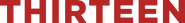 Thirteen