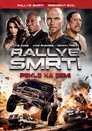 Rallye smrti: Peklo na zemi