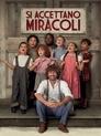 Si Accettano Miracoli