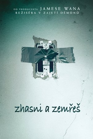 Zhasni a zemřeš