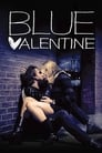 Blue Valentine: Milostný příběh