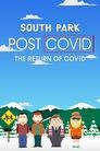 Městečko South Park: Post COVID: Návrat COVIDU