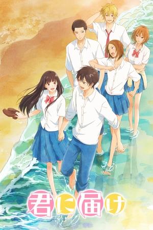 Kimi ni Todoke: Ode mě pro tebe