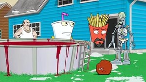 Aqua Teen Hunger Force 18. epizoda