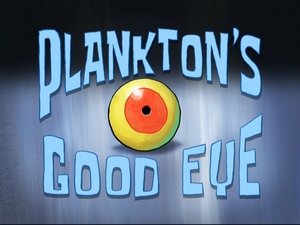 SpongeBob v kalhotách Planktonovo hodné oko