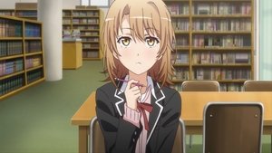 My Teen Romantic Comedy SNAFU 5. epizoda