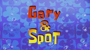 SpongeBob v kalhotách Gary a Spot