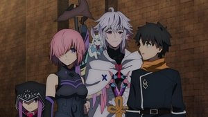 Fate/Grand Order Absolute Demonic Front: Babylonia 7. epizoda