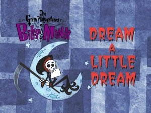 The Grim Adventures of Billy and Mandy 23. epizoda