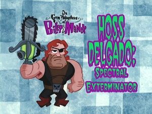 The Grim Adventures of Billy and Mandy 16. epizoda