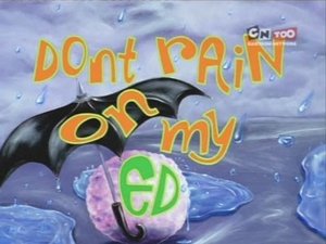 Ed, Edd n Eddy 24. epizoda