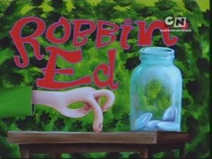 Ed, Edd n Eddy 17. epizoda
