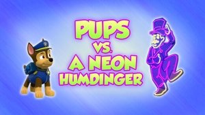 Tlapková patrola Tlapky vs. neonový Humdinger