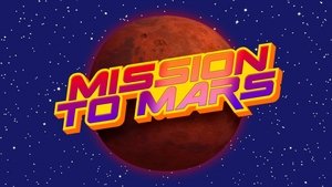 Plamínek a čtyřkoláci Mise na Mars
