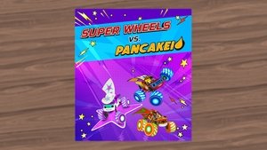 Plamínek a čtyřkoláci Auťáky se superschopnostmi vs. Pancakeio