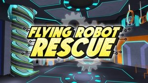 Plamínek a čtyřkoláci Záchrana létajícího robota