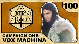 Critical Role 100. epizoda