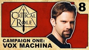 Critical Role 8. epizoda