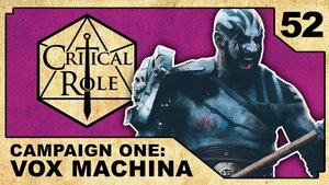 Critical Role 52. epizoda
