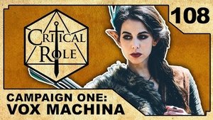 Critical Role 108. epizoda