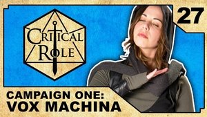 Critical Role 27. epizoda