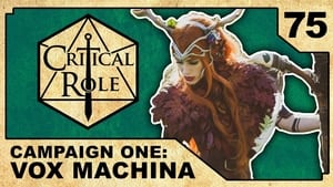 Critical Role 75. epizoda